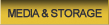 Media & Storage